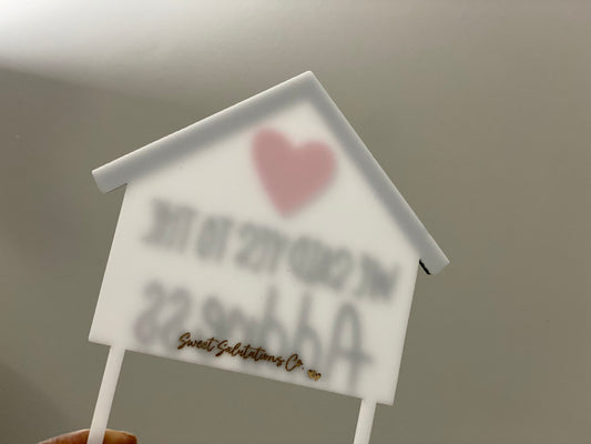 We Said Yes To the Address Cake Topper