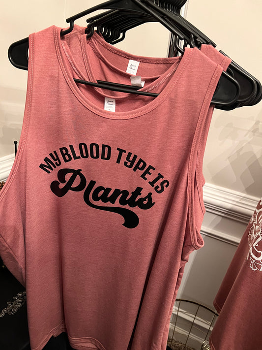 My Blood Type is Plants Tank